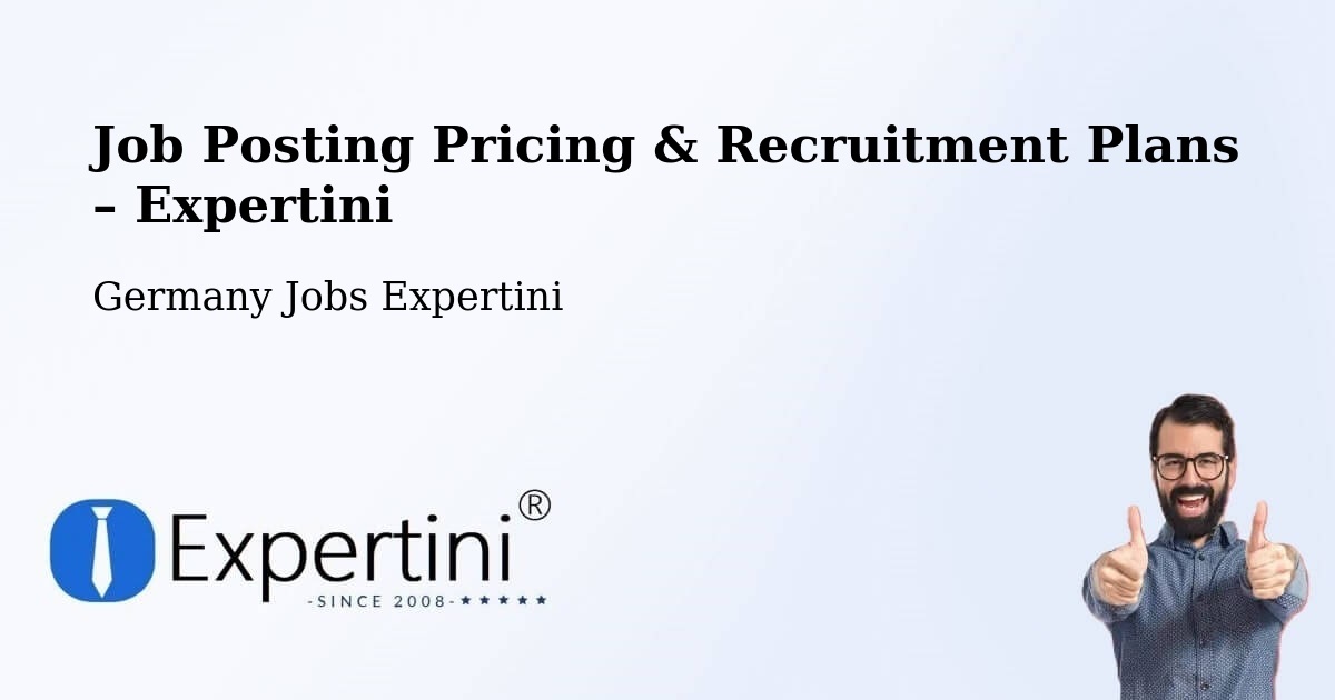 Job Posting Pricing & Recruitment Plans – Hamburg Mitte - Hamburg Mitte, Germany Jobs Expertini