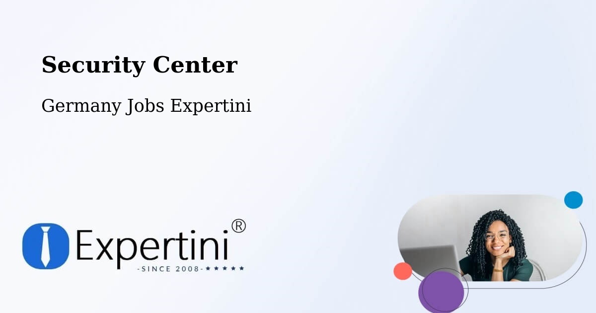 Security & Compliance – Hamburg Mitte - Germany Jobs Expertini